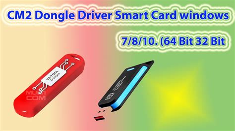 cm2 smart card driver windows 7 64 bit|How to use Smart.